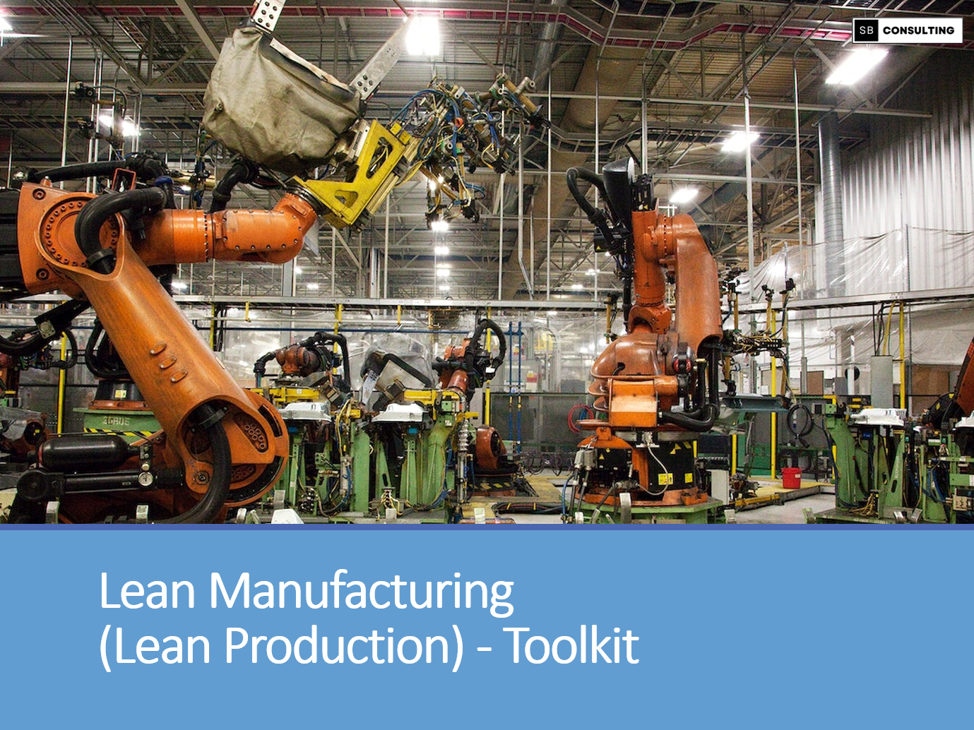 Factory Audit for Lean Manufacturing Assessment, Benchmarking