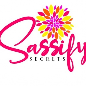 Sassify Secrets and Essentials, Be Sassified; Be Erotified; Unapologetically Sexualised