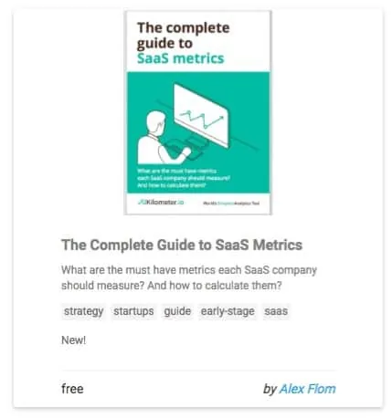 The Complete Guide to SaaS Metrics
